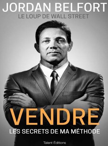 VENDRE,  LES SECRETS  DE MA METHODE